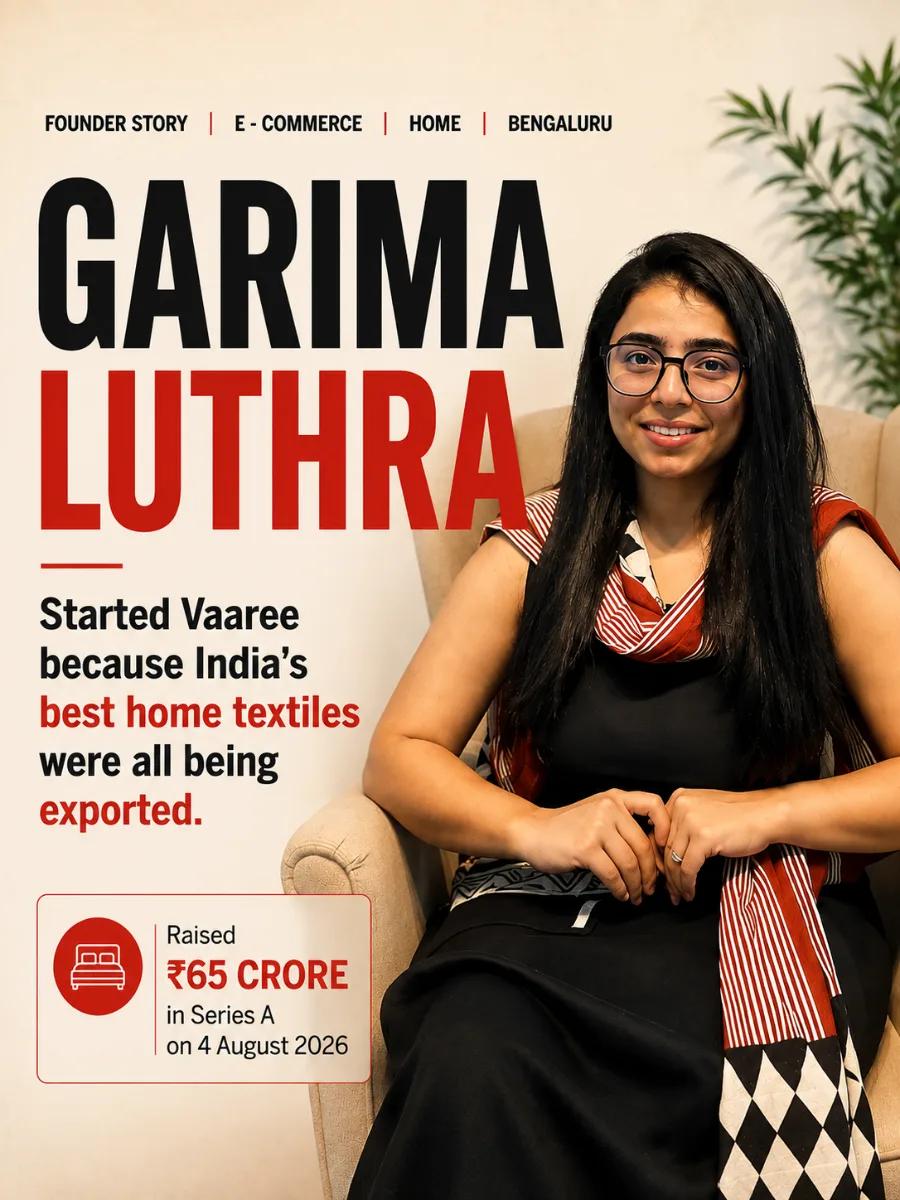 Garima Luthra started Vaaree because India’s best home textiles were all being exported
