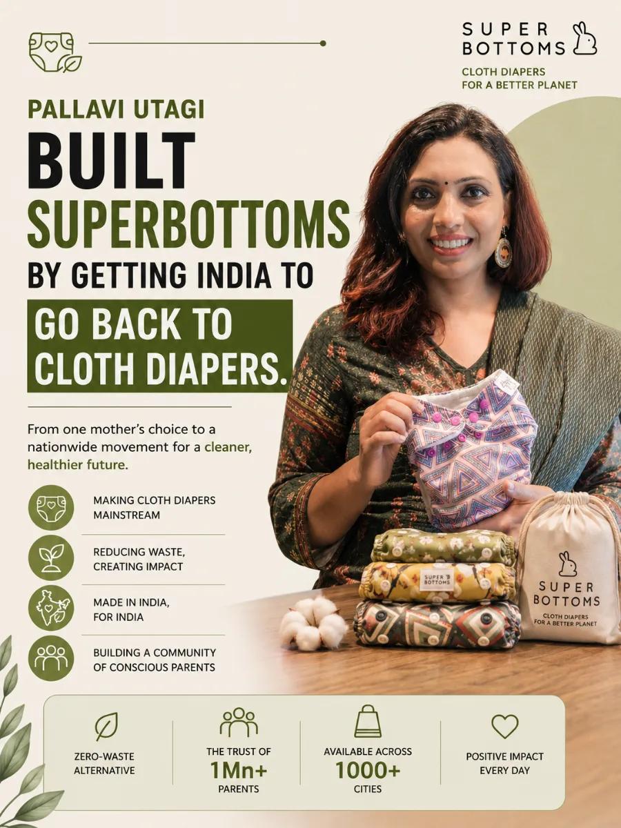 Pallavi Utagi built SuperBottoms by getting India to go back to cloth diapers