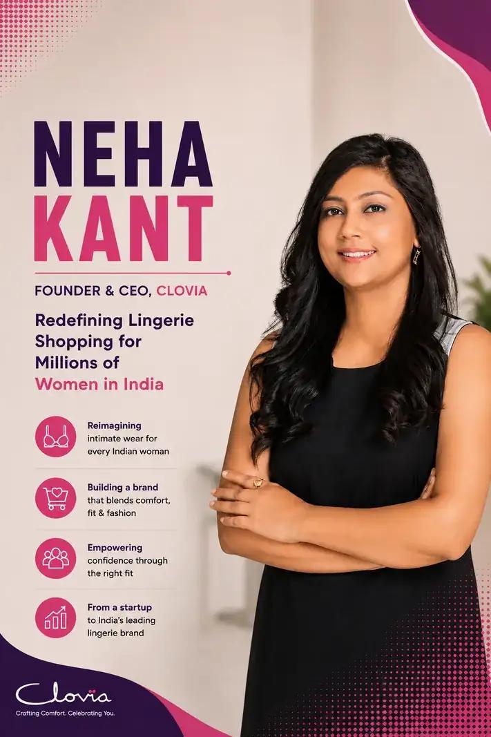 Neha Kant co-founded Clovia in 2013, and stayed on after Reliance Retail bought it for ₹950 crore