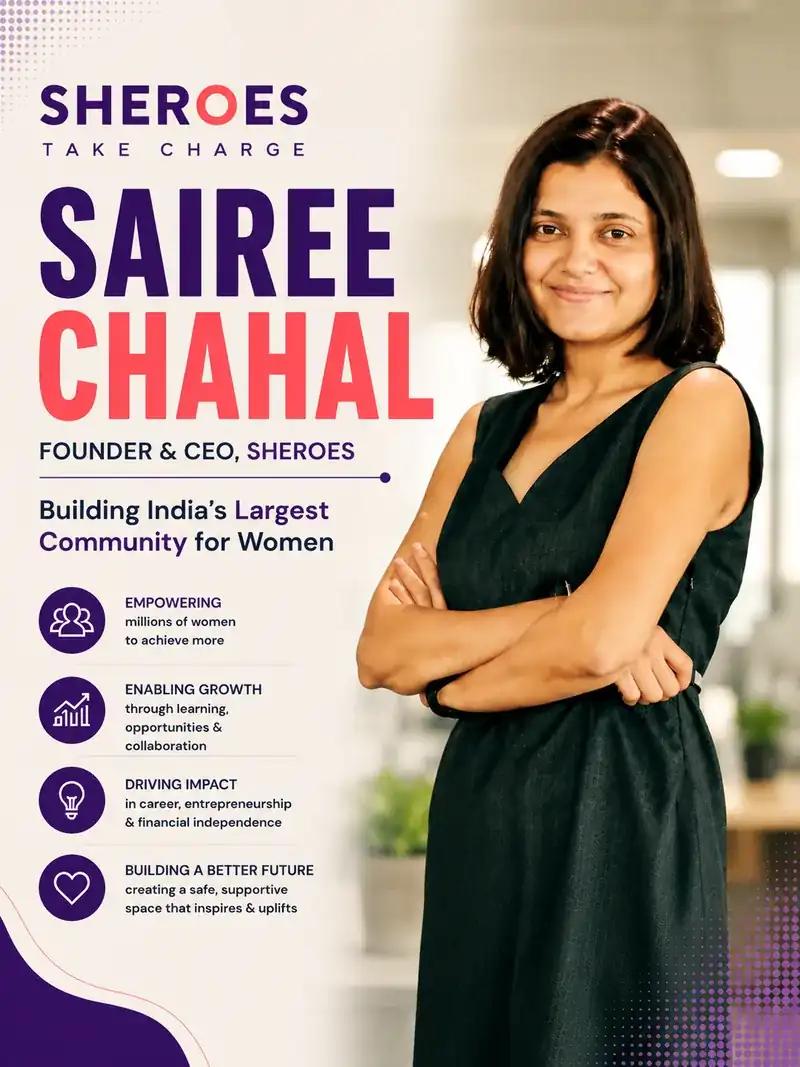 Sairee Chahal built three women-only ventures, Fleximoms, Sheroes, then Mahila Money