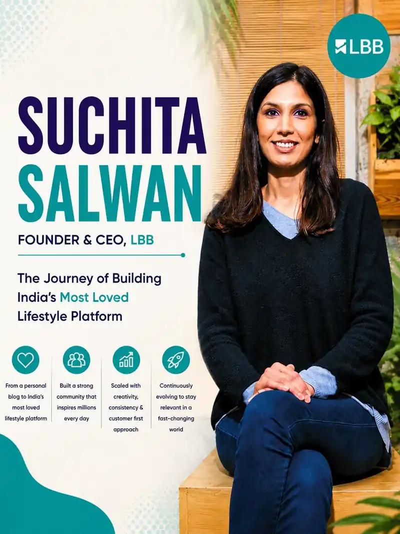 Suchita Salwan started LBB as a Tumblr blog, and sold it to Nykaa twelve years later